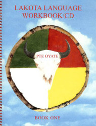 Lakota Language Workbook/CD-Book One