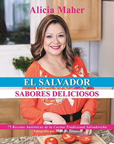 El Salvador Sabores Deliciosos