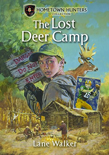 Lost Deer Camp (Hometown Hunters)