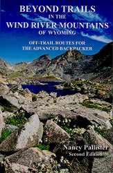 Beyond Trails in The Wind River Mountains of Wyoming