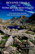 Beyond Trails in The Wind River Mountains of Wyoming
