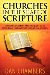 Churches in the Shape of Scripture