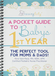 Raising Baby: A Pocket Guide to Baby's 1st Year