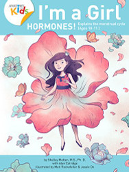I'm a Girl Hormones!