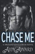 Chase Me: A Curvy Girl and A Dragon Shifter Romance