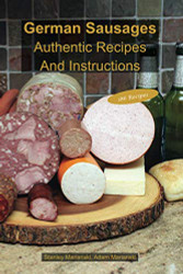 German Sausages Authentic Recipes And Instructions