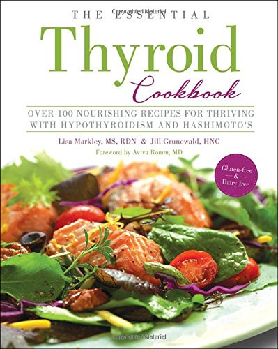Essential Thyroid Cookbook