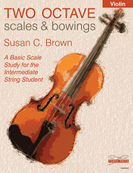 Two Octave Scales and Bowings - Violin