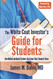 White Coat Investor's Guide for Students