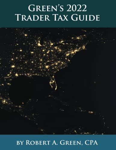 Green's 2022 Trader Tax Guide