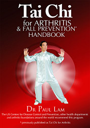 Tai Chi for Arthritis & Fall Prevention Handbook