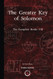 Greater Key of Solomon: The Complete Books I-III