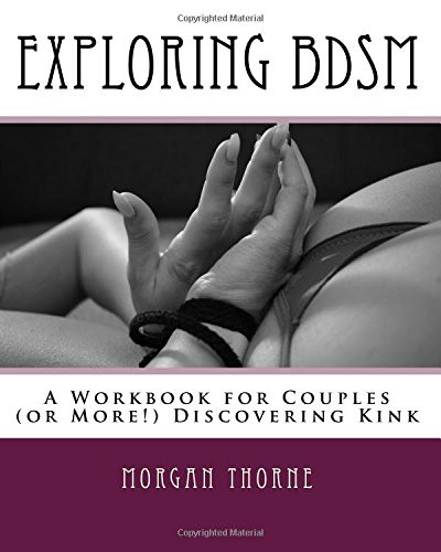 Exploring BDSM: A Workbook for Couples
