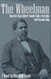 Wheelman: How the Slave Robert Smalls Stole a Warship and Became King
