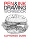 Pen and Ink Drawing Workbook