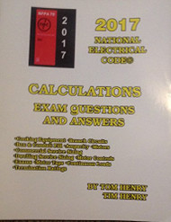 2017 Calculations for the Electrical Exam by Tom Henry