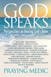 God Speaks: Perspectives on Hearing God's Voice