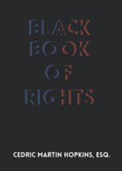 Black Book of Rights: In Furtherance of the Civil Rights Movement