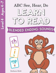 ABC See Hear Do Level 4: Learn to Read Blended Ending Sounds