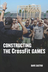Constructing The CrossFit Games
