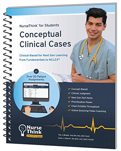 NurseThink for Students Conceptual Clinical Cases Next Gen Clinical Judgment