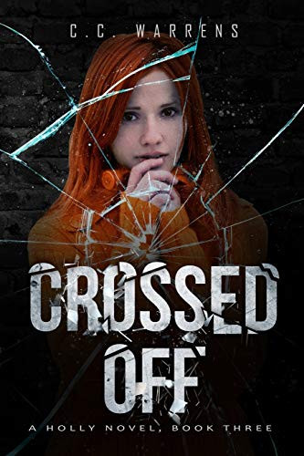 Crossed Off (A Holly Novel)