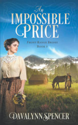 Impossible Price: Front Range Brides - Book 3