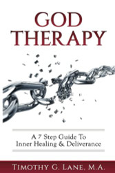 God Therapy: A 7 Step Guide to Inner Healing & Deliverance