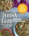 Indian Food Under Pressure: Authentic Indian Recipes for Your