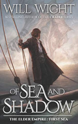 Of Sea and Shadow (The Elder Empire - Sea)