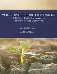 Your Disclosure Document: A 10-Step Guide for Preparing Your Disclosure Document