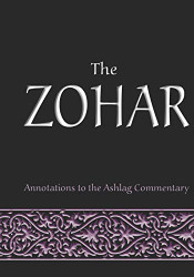 Zohar: annotations to the Ashlag Commentary