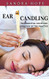 Ear Candling: The Essential Guide and Overview of the Practice