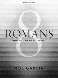 Romans 8: From Broken to Belonging - Bible Study Book with Video Access