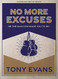 No More Excuses - Teen Guys' Bible Study Book: Be the Man God Made You to Be