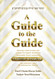 Guide to the Guide