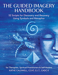 Guided Imagery Handbook