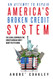Attempt To Repair America's Broken Credit System