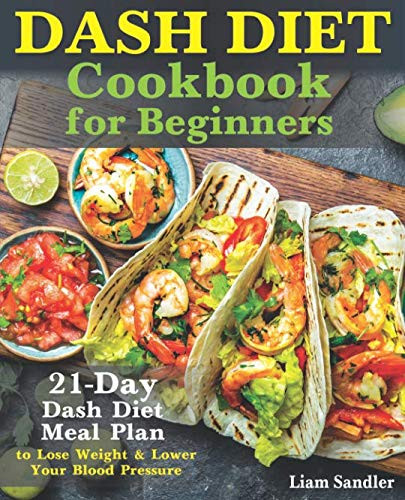 Dash Diet Cookbook for Beginners