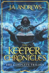 Keeper Chronicles: The Complete Trilogy