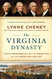 Virginia Dynasty: Four Presidents and the Creation of the American Nation