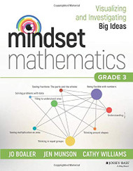 Mindset Mathematics: Visualizing and Investigating Big Ideas Grade 3