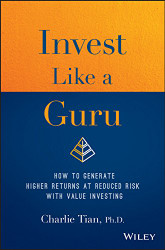 Invest Like a Guru: How to Generate Higher Returns At Reduced Risk