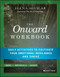 Onward Workbook: Daily Activities to Cultivate Your Emotional