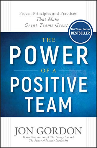 Power of a Positive Team