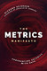 Metrics Manifesto: Confronting Security with Data