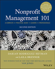 Nonprofit Management 101: A Complete and Practical Guide for