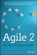 Agile 2: The Next Iteration of Agile