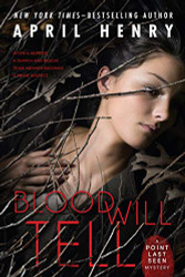 Blood Will Tell: A Point Last Seen Mystery