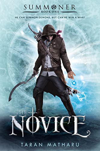 Novice: Summoner: Book One (The Summoner Trilogy 1)